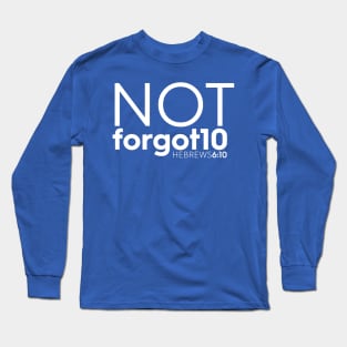 Not Forgotten Long Sleeve T-Shirt